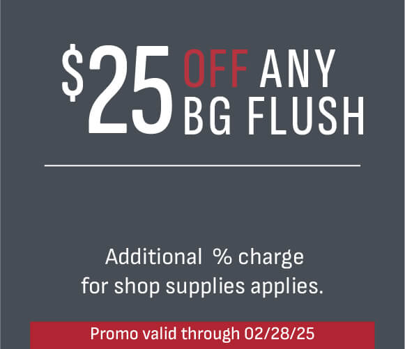 COUPON_$25 Off BG Flush