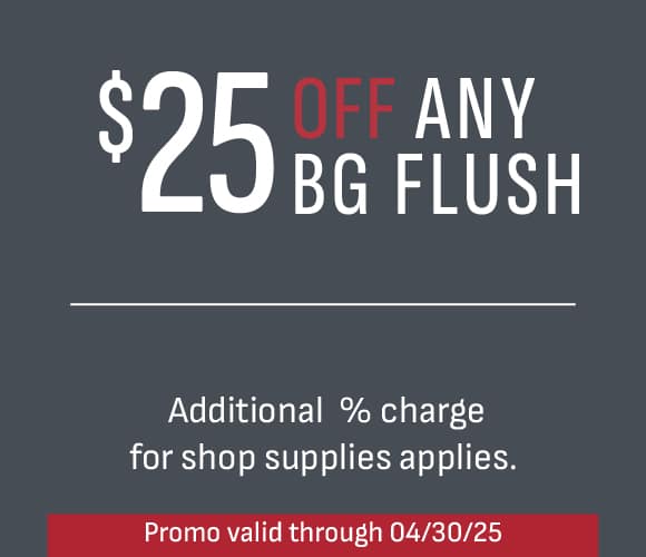 250310_March_COUPON_$25 Off BG Flush