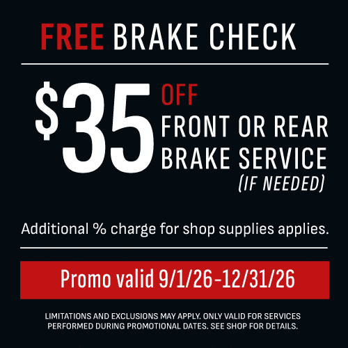 Harrell’s Free brake check and $35 off qualifying front or rear brake service; September 1 through December 31, 2026; coupon terms apply